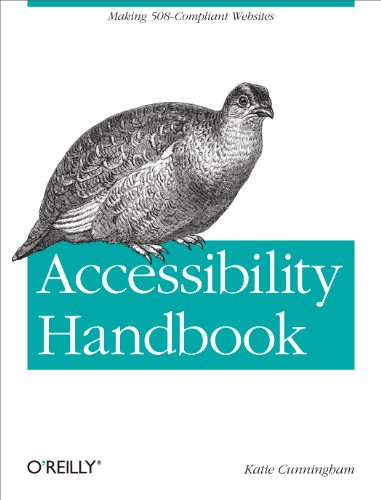 Accessibility Handbook: Making 508 Compliant Websites