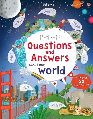 Lift-the-Flap Questions and Answers About Our World (Lift-the-Flap Questions & Answers): 1