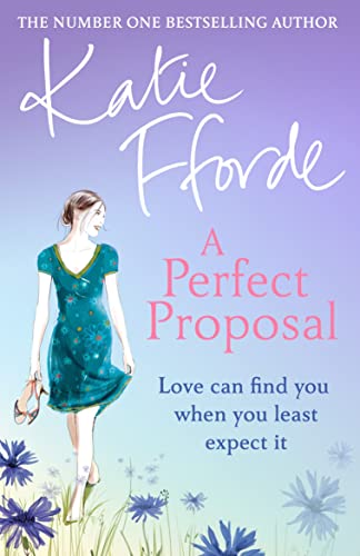 A Perfect Proposal: The escapist holiday romance from the Sunday Times bestselling author A Perfect Proposal: The escapist holiday romance from the Sunday Times bestselling author