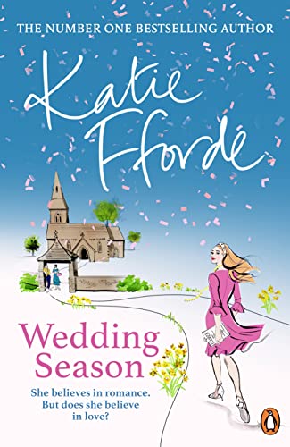 Wedding Season: The perfect escapist romance for summer from the bestselling author of feel-good fiction