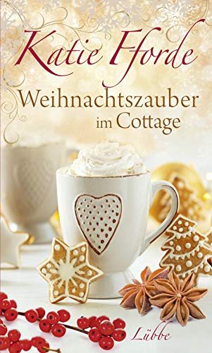 Weihnachtszauber im Cottage von Lübbe