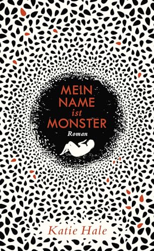 Mein Name ist Monster: Roman