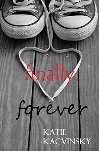 Finally, Forever von CREATESPACE