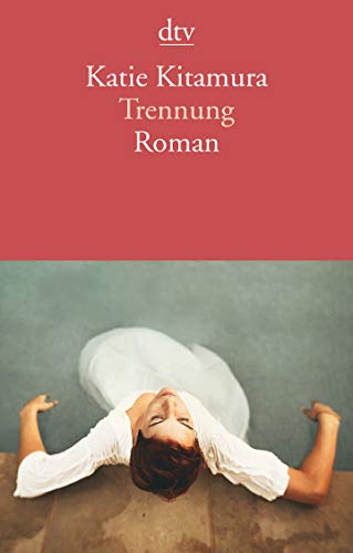 Trennung: Roman von dtv Verlagsgesellschaft