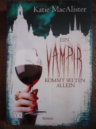 Ein Vampir kommt selten allein: Roman (Dark Ones, Band 6)