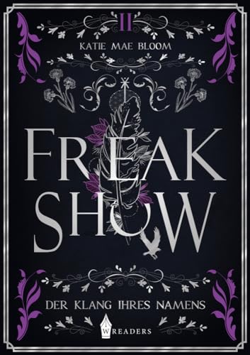 Freakshow: Der Klang ihres Namens (Band 2)