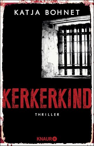 Kerkerkind: Thriller von Droemer Knaur*