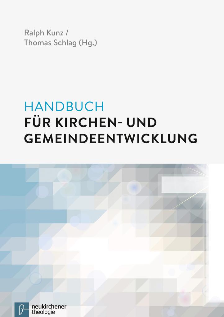 Handbuch für Kirchen- und Gemeindeentwicklung von Vandenhoeck + Ruprecht