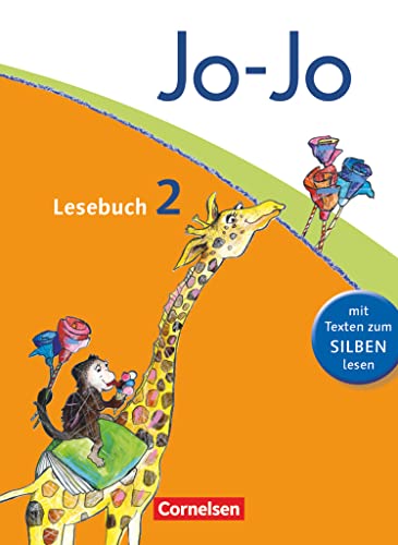 Jo-Jo Lesebuch - Allgemeine Ausgabe 2011 - 2. Schuljahr: Schulbuch von Cornelsen Verlag GmbH