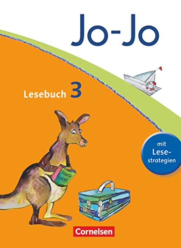Jo-Jo Lesebuch - Allgemeine Ausgabe 2011 - 3. Schuljahr: Schulbuch