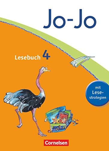Jo-Jo Lesebuch - Allgemeine Ausgabe 2011 - 4. Schuljahr: Schulbuch Jo-Jo Lesebuch - Allgemeine Ausgabe 2011 - 4. Schuljahr: Schulbuch