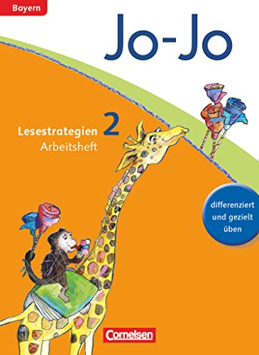 Jo-Jo Lesebuch - Grundschule Bayern - Ausgabe 2014 - 2. Jahrgangsstufe: Arbeitsheft