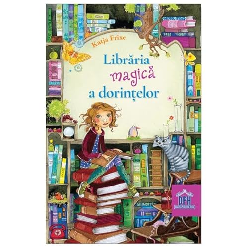 Libraria Magica A Dorintelor von Didactica Publishing House