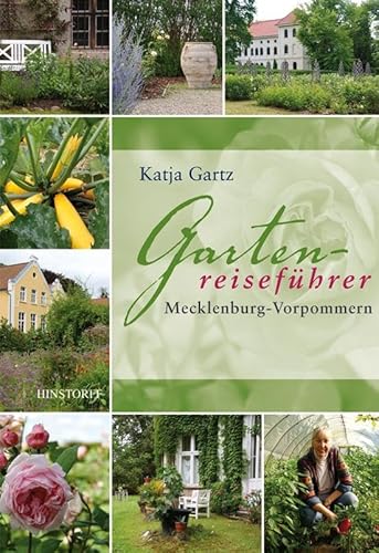Gartenreiseführer Mecklenburg-Vorpommern von Hinstorff Verlag GmbH