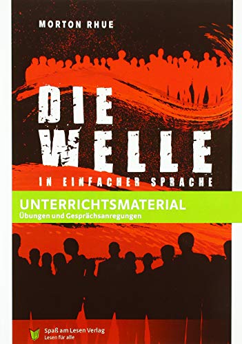 Unterrichtsmaterial zu "Die Welle": In Einfacher Sprache