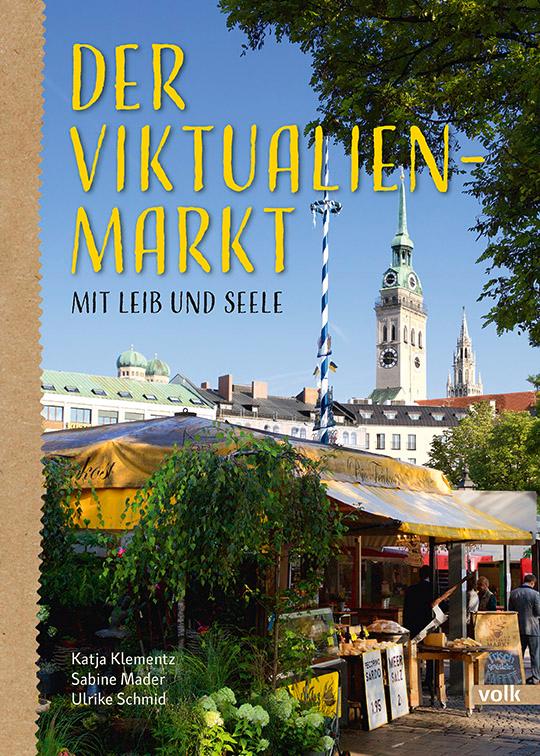 Der Viktualienmarkt von Volk Verlag