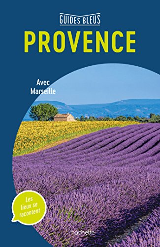 Guide Bleu Provence von Hachette Tourisme