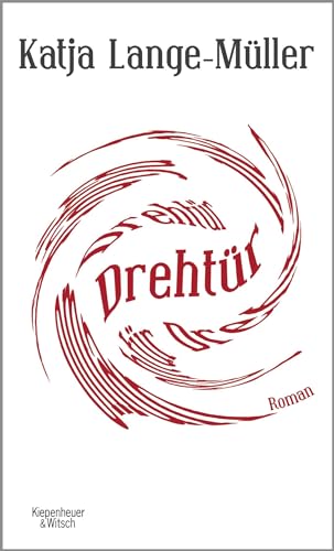 Drehtür: Roman