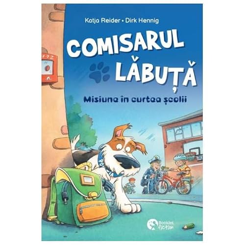 Comisarul Labuta. Misiune In Curtea Scolii. Vol. 3 von Booklet