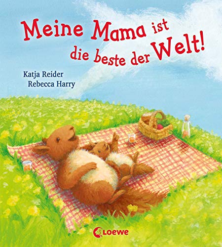 Meine Mama ist die beste der Welt!: Pappbilderbuch für Kinder ab 2 Jahre, das ideale Geschenk, z.B. zum Muttertag