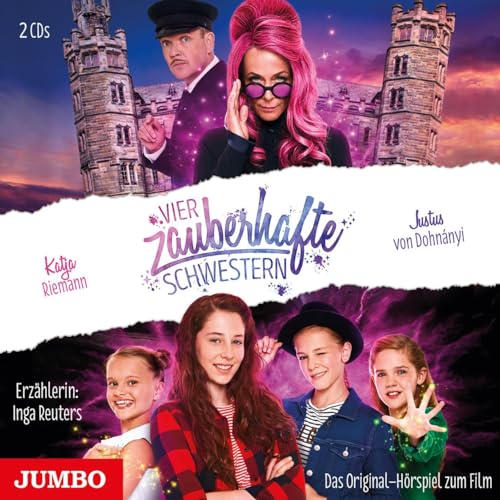 Vier zauberhafte Schwestern. Das Original-Hörspiel zum Film: CD Standard Audio Format, Hörspiel Vier zauberhafte Schwestern. Das Original-Hörspiel zum Film: CD Standard Audio Format, Hörspiel