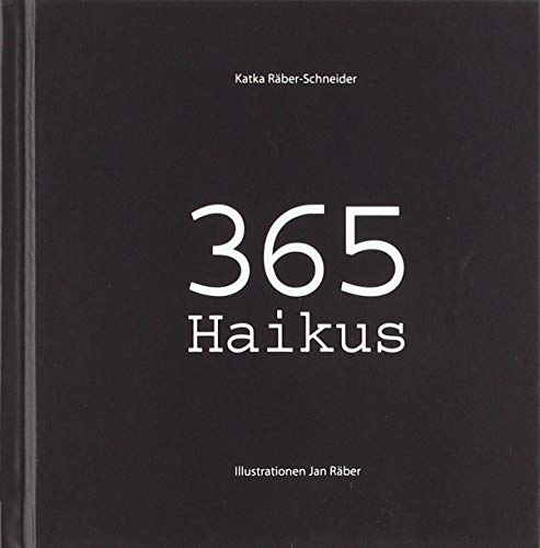 365 Haikus: Jeden Tag - Haiku