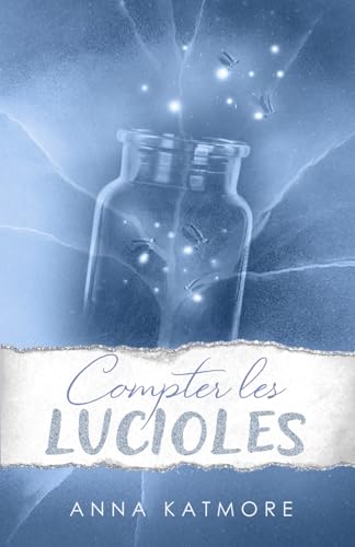 Compter les Lucioles (L’amour dans la neige, Band 1) von Independently published