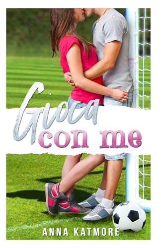 Gioca con me (Sweet Kisses, Band 1) von Independently published