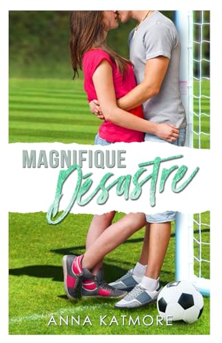 Magnifique Désastre (Les cœurs en jeu, Band 1) von Independently published