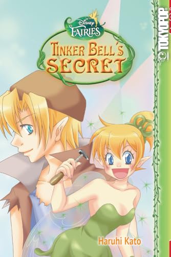 Disney Manga: Fairies - Tinker Bell's Secret (Disney Fairies)