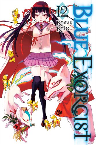 Blue Exorcist, Vol. 12 (BLUE EXORCIST GN, Band 12) von Simon & Schuster