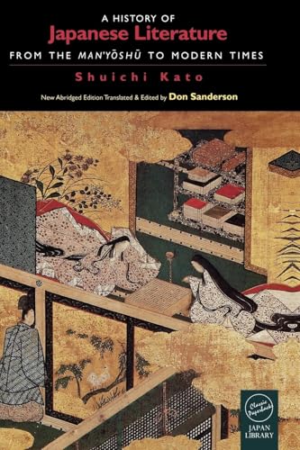 A History of Japanese Literature: From the Manyoshu to Modern Times