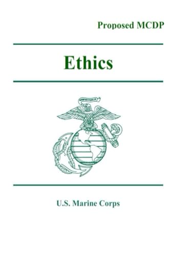 Ethics: A Marine's Doctrinal Perspective