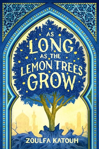 As Long as the Lemon Trees Grow von Little, Brown Books for Young Readers