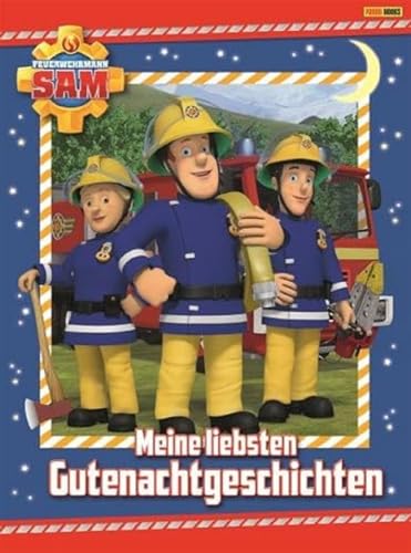 Feuerwehrmann Sam Gutenachtgeschichten: Meine liebsten Gutenachtgeschichten