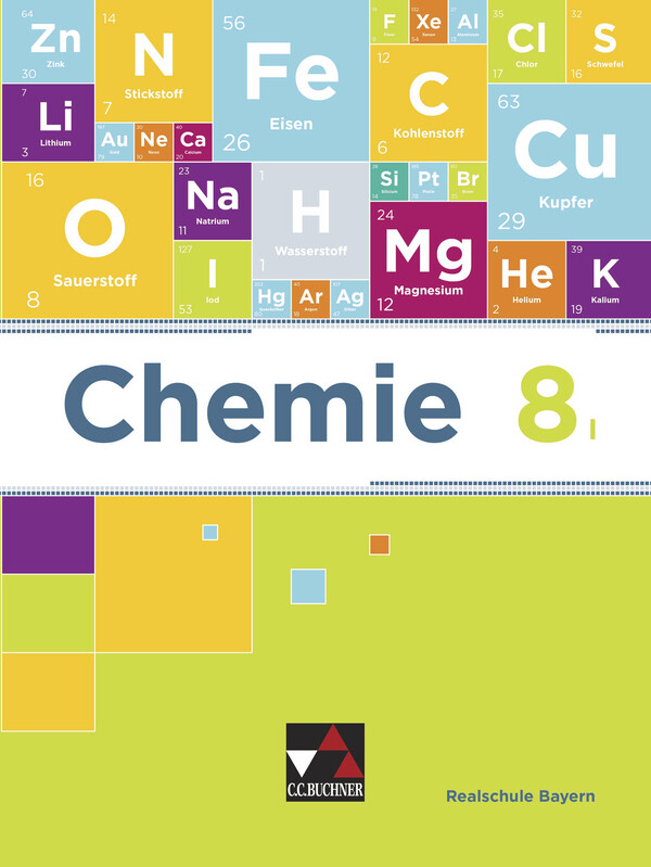Chemie 8 I Lehrbuch Realschule Bayern von Buchner C.C. Verlag