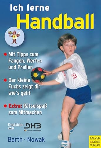 Ich lerne Handball (Ich lerne, ich trainiere...)