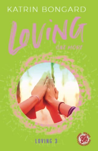 Loving one more (Loving-Serie, Band 3) von Red Bug Books