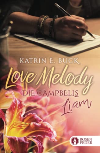 Love Melody - Liam (Die Campbells, Band 3)