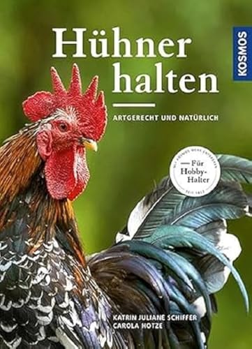 Hühner halten: artgerecht und natürlich