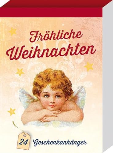 Fröhliche Weihnachten: 24 nostalgische Geschenkanhänger: 24 Geschenkanhänger von Kaufmann Ernst Vlg GmbH