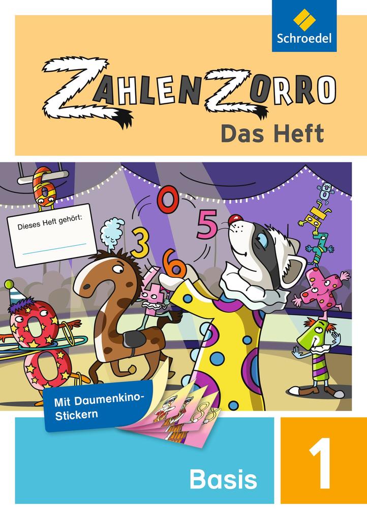 Zahlenzorro 1. Basiheft - Das Heft von Schroedel Verlag GmbH
