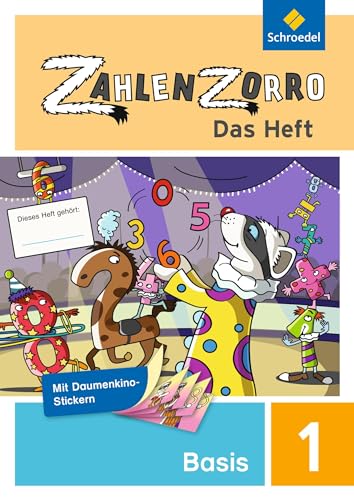 Zahlenzorro - Das Heft: Basisheft 1 Zahlenzorro - Das Heft: Basisheft 1