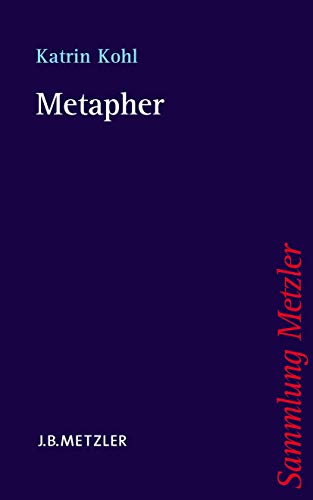 Metapher (Sammlung Metzler)