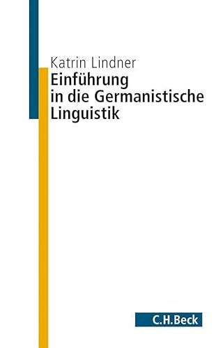 Einführung in die germanistische Linguistik