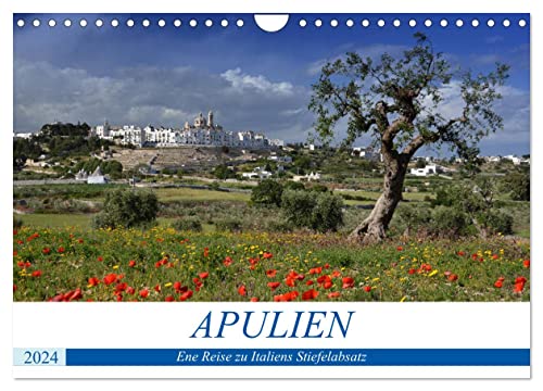 Apulien - Eine Reise zu Italiens Stiefelabsatz (Wandkalender 2024 DIN A4 quer), CALVENDO Monatskalender von CALVENDO