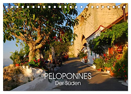Peloponnes - Der Süden (Tischkalender 2024 DIN A5 quer), CALVENDO Monatskalender von CALVENDO