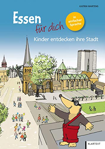 Essen für dich in einfacher Sprache: Kinder entdecken ihre Stadt