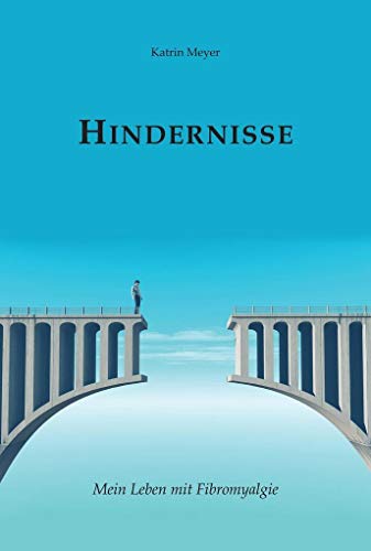 Hindernisse: Mein Leben mit Fibromyalgie von Westarp BookOnDemand