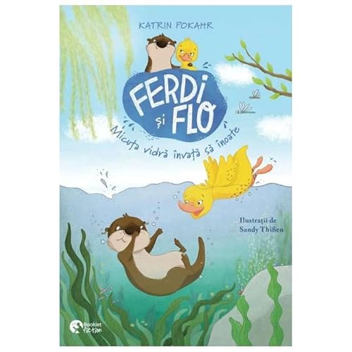Ferdi Si Flo. Micuta Vidra Invata Sa Inoate von Booklet